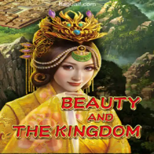 Exploring BeautyAndTheKingdom: The Enchanting Adventure in Online Gaming